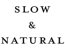 Slow&Natural